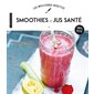 Smoothies et jus santé