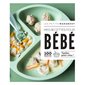 Mes recettes pour bébé