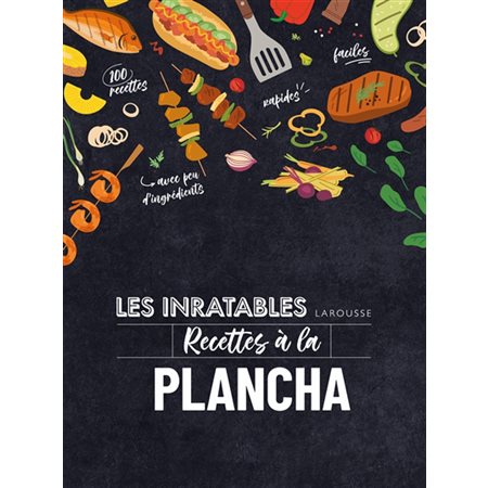 Les inratables recettes à la plancha