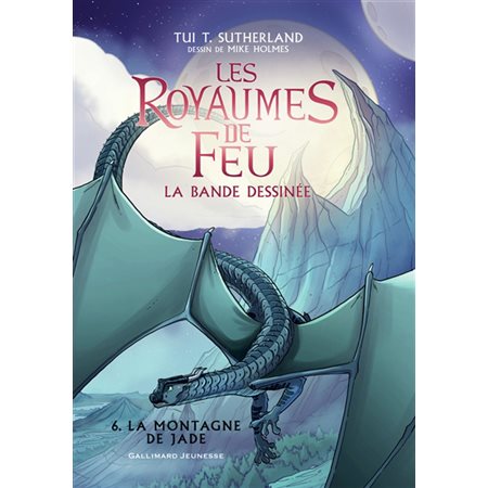 Les royaumes de feu la bande dessinée #6 La montagne de Jade