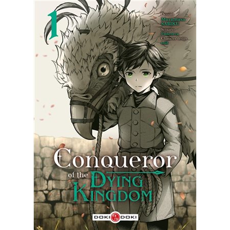 Conqueror of the dying kingdom #1