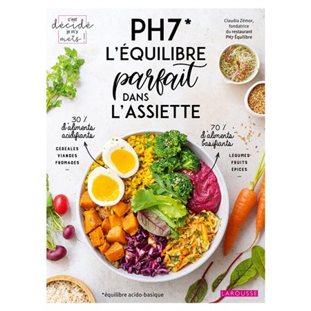 PH7 : l'équilibre parfait dans l'assiette