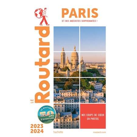 Paris : et des anecdotes surprenantes ! : 2023-2024