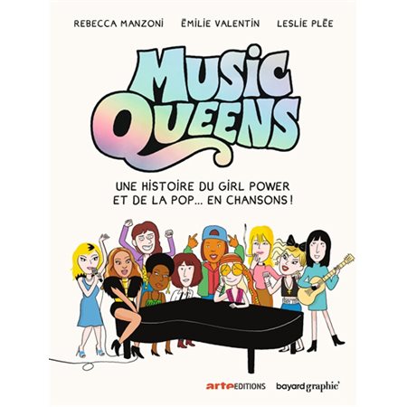 Music queens : une histoire du girl power et de la pop