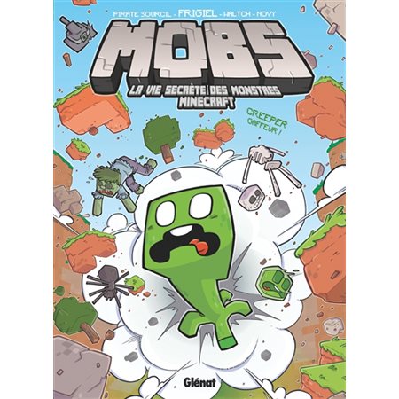 Mobs #1 Creeper gaffeur