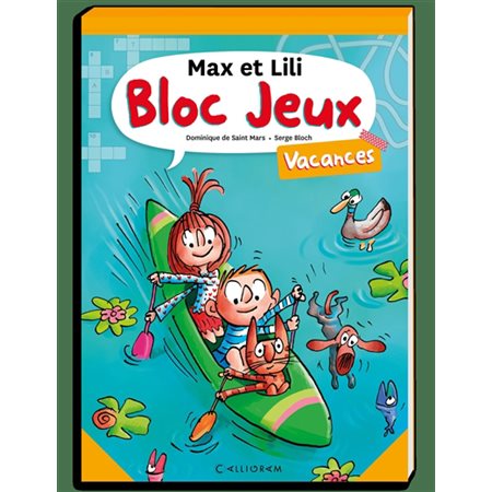 Bloc jeux Max et Lili : vacances