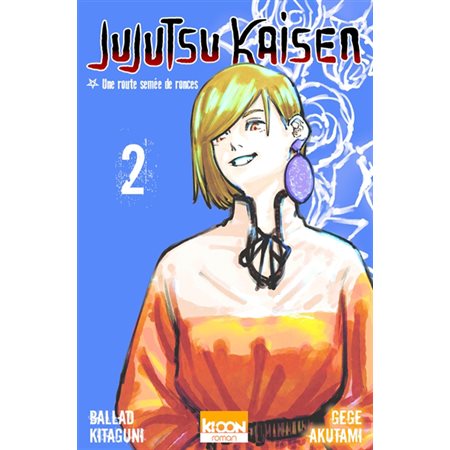 Jujutsu Kaisen #2 Une route semée de ronces