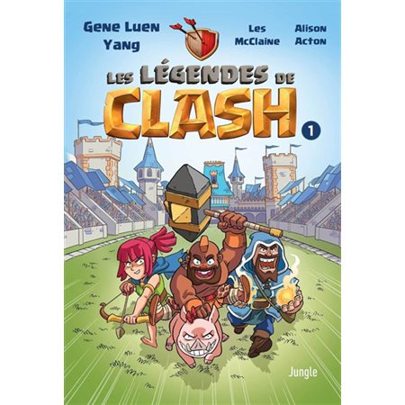 Les légendes de Clash # 1