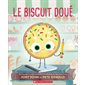 Le biscuit doué