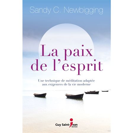 La paix de l'esprit