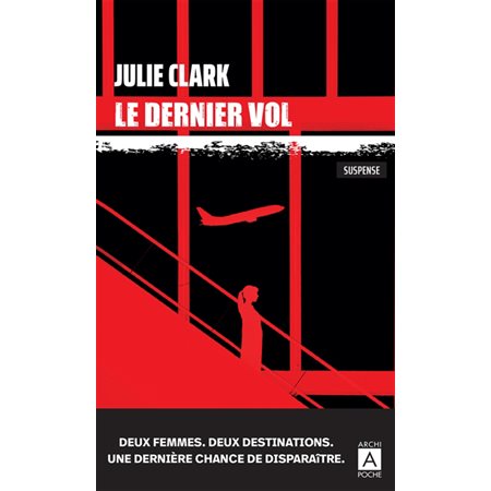 Le dernier vol : suspense