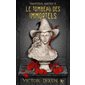 Le tombeau des Immortels, R, 1