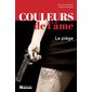 Couleurs de l'âme #1 Le piège