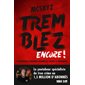 Tremblez encore !