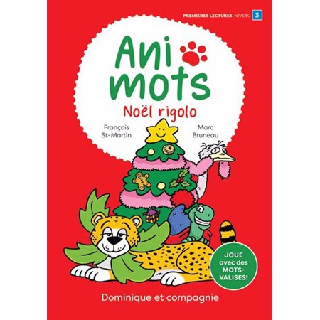 Animots, Noël rigolo