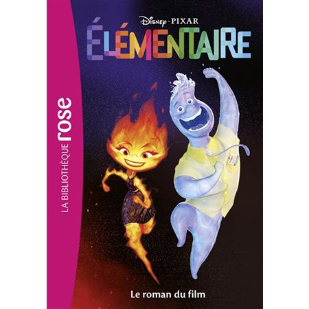 Elémentaire : le roman du film