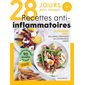 28 jours pour changer, recettes anti-inflammatoires