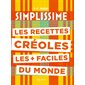 Simplissime : les recettes créoles les + faciles du monde, Simplissime, 25