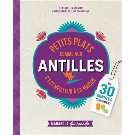 Petits plats comme aux Antilles