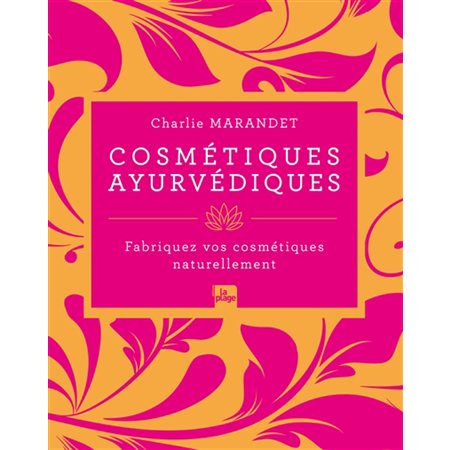 Cosmétiques ayurvédiques