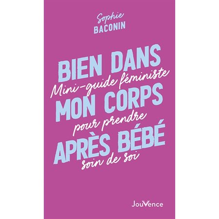 Bien dans mon corps après bébé