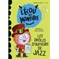 L'école des Monstres - Les drôles d’humeurs de Jazz