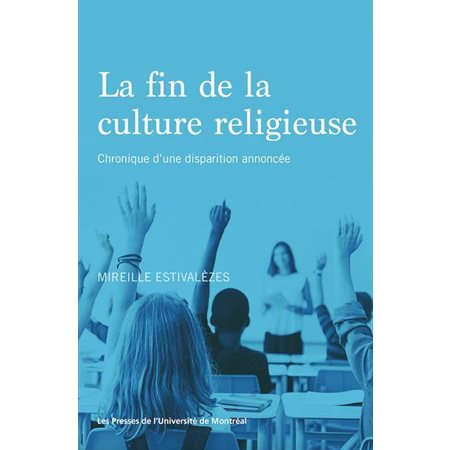 La fin de la culture religieuse