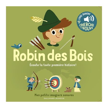 Robin des Bois : écoute ta toute première histoire !,