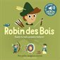 Robin des Bois : écoute ta toute première histoire !,