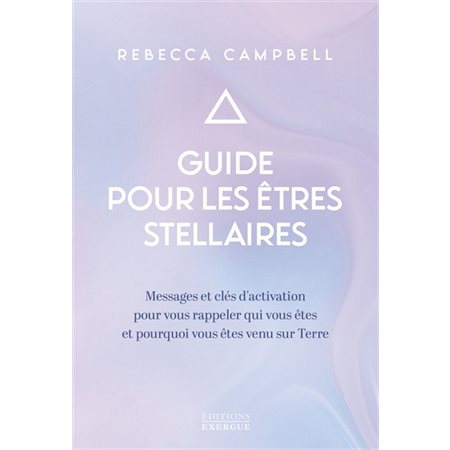 Guide pour les êtres stellaires