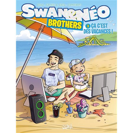 Swan & Néo brothers #3  Ca c'est des vacances