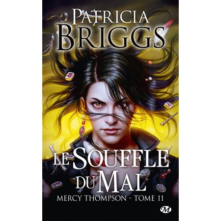 Mercy Thompson #11 Le souffle du mal