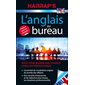 Harrap's L'anglais au bureau
