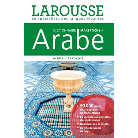 Dictionnaire maxipoche + arabe : arabe-français