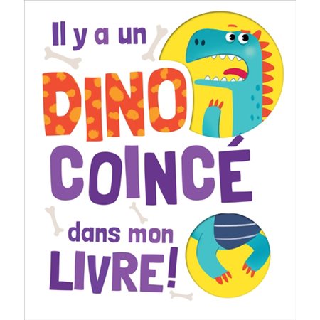 Il y a un dino coincé dans mon livre !