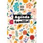 Mini agenda familial : septembre 2023-décembre 2024