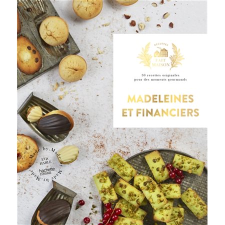 Madeleines et financiers