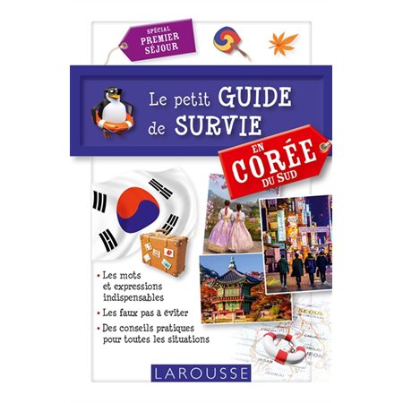 Le petit guide de survie en Corée du Sud