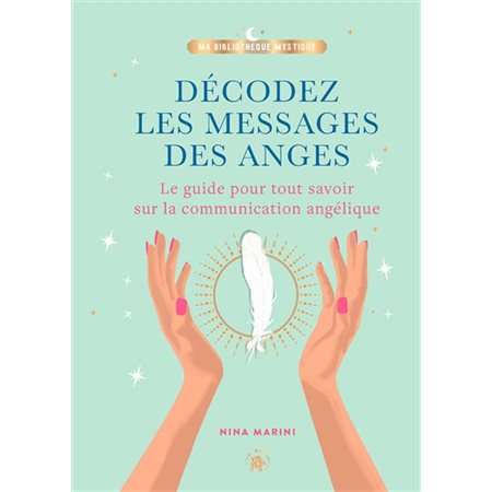 Décodez les messages des anges