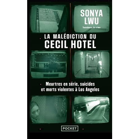 La malédiction du Cecil Hotel