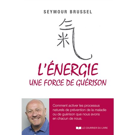 L'énergie une force de guérison