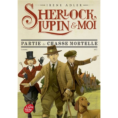 Sherlock, Lupin & moi #9 Partie de chasse mortelle