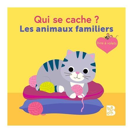 Qui se cache ? : les animaux familiers