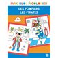 Les pompiers, les pirates, Maxi bloc à colorier