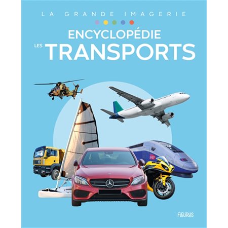 Encyclopédie, Les transports