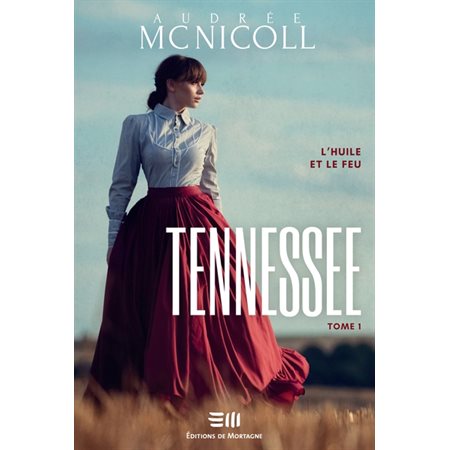 Tennessee #1 L'huile et le feu