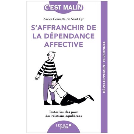 S'affranchir de la dépendance affective