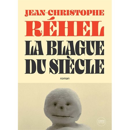 La Blague du siècle