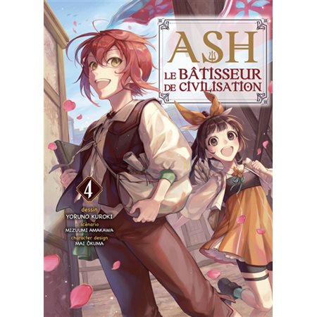 Ash, le bâtisseur de civilisation, Vol. 4, Ash, le bâtisseur de civilisation, 4