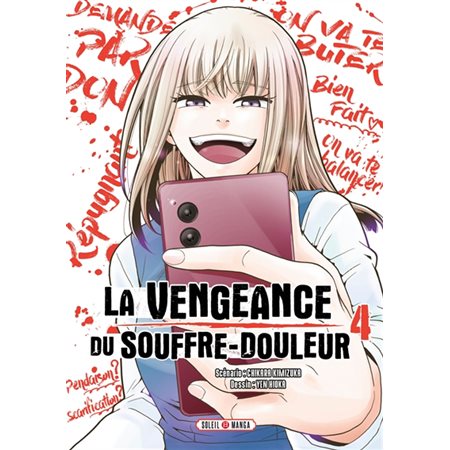 La vengeance du souffre-douleur, Vol. 4, La vengeance du souffre-douleur, 4